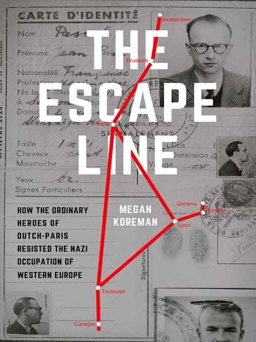 Title details for The Escape Line by Megan Koreman - Wait list
